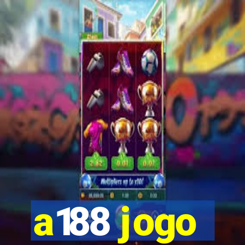 a188 jogo